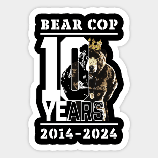 Bear Cop | 10 Years Sticker